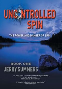 portada Uncontrolled Spin: The Power and Danger of Spin (en Inglés)