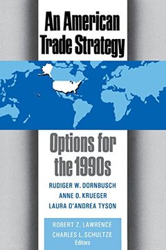 portada An American Trade Strategy: Options for the 1990S (en Inglés)