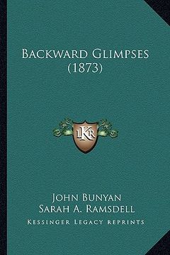 portada backward glimpses (1873) (en Inglés)