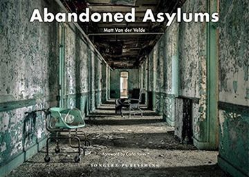 portada Abandoned Asylums (in English)