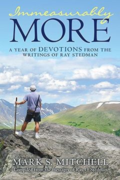 portada Immeasurably More: A Year of Devotions from the Writings of Ray Stedman