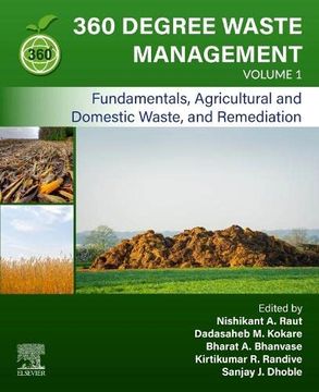 portada 360-Degree Waste Management, Volume 1: Fundamentals, Agricultural and Domestic Waste, and Remediation (en Inglés)