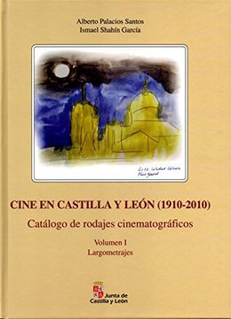 portada Cine En Castilla Y León (1910 - 2010) 2 Vols