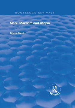 portada Marx, Marxism and Utopia (en Inglés)