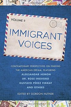 portada Immigrant Voices, Volume 2 (en Inglés)