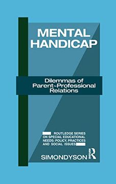 portada Mental Handicap: Dilemmas of Parent-Professional Relations (en Inglés)