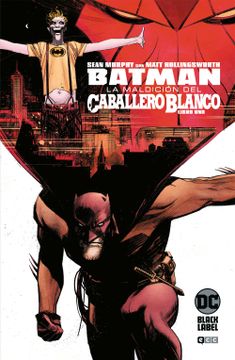 portada Batman: La Maldición del Caballero Blanco Núm. 01 (de 8) (Batman: La Maldición del Caballero Blanco (O. C)) (in Spanish)