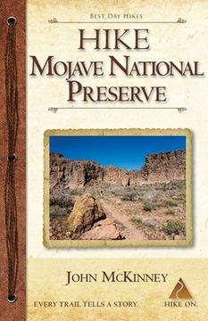 portada Hike Mojave National Preserve: Best Day Hikes (en Inglés)