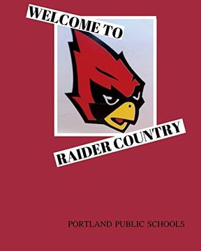 portada Welcome to Raider Country Portland Public Schools: Portland, Michigan (in English)