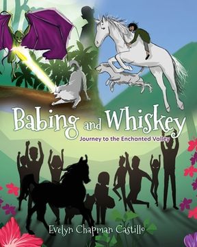 portada Babing and Whiskey: Journey to the Enchanted Valley (en Inglés)