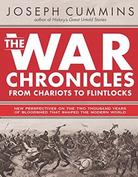 portada The war Chronicles: From Chariots to Flintlocks (en Inglés)