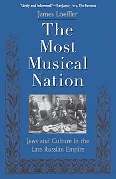 portada Most Musical Nation: Jews and Culture in the Late Russian Empire 