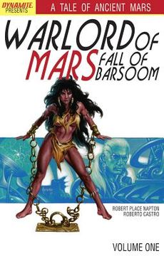 portada Warlord of Mars: Fall of Barsoom Volume 1 (in English)