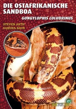portada Die Ostafrikanische Sandboa: Gongylophis colubrinus (in German)