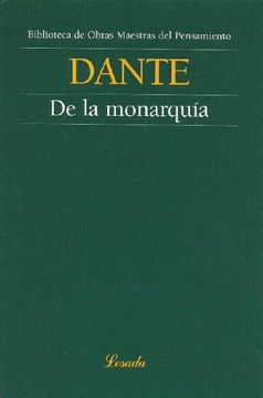 portada De la Monarquia -Dante- (Biblioteca de Obras Maestras del Pensamiento)