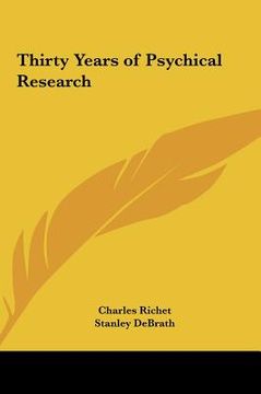 portada thirty years of psychical research (en Inglés)