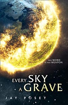 portada Every sky a Grave: Book 1 (The Ascendance Series) (in English)