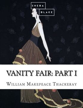 portada Vanity Fair: Part I: Volume 1