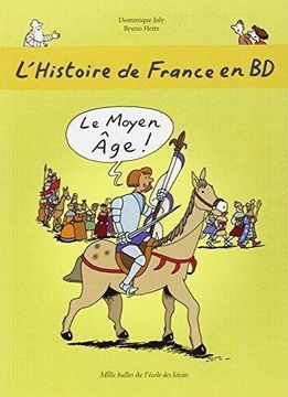 portada L'histoire de France en bd, Tome 3: Le Moyen age