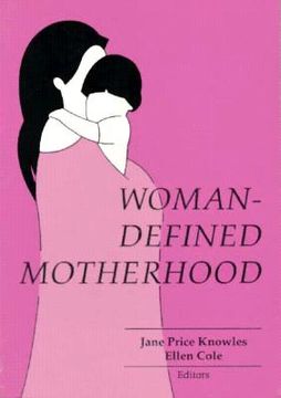 portada woman-defined motherhood (in English)