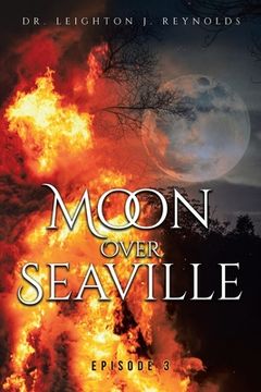 portada Moon Over Seaville: Episode 3: What'S Behind the Moon (in English)