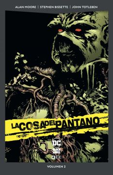 portada La Cosa del Pantano Vol. 2 de 6 (dc Pocket) (in Spanish)