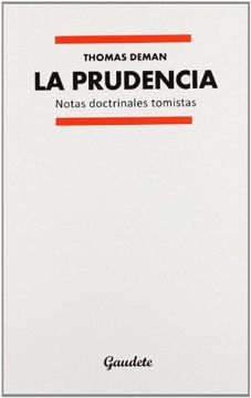 portada Prudencia, la - Notas Doctrinales Tomistas (in Spanish)