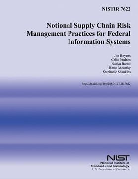 portada Notional Supply Chain Risk Management Practices for Federal Information Systems (en Inglés)