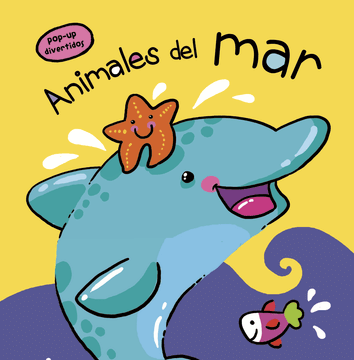 Animales del mar pop up Divertidos (in Spanish)