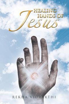 portada healing hands of jesus