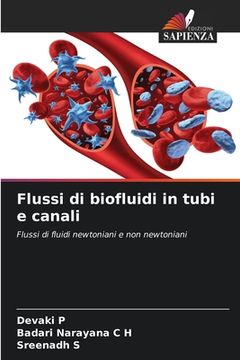 portada Flussi di biofluidi in tubi e canali (en Italiano)