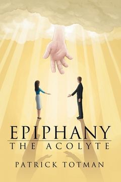 portada Epiphany: The Acolyte (en Inglés)