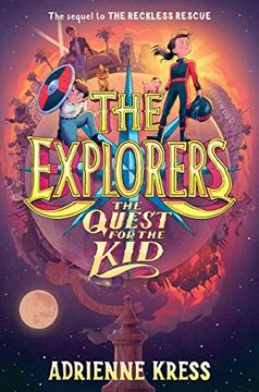 portada The Explorers: The Quest for the kid (en Inglés)