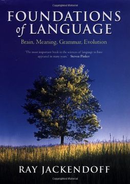 portada Foundations of Language: Brain, Meaning, Grammar, Evolution (en Inglés)