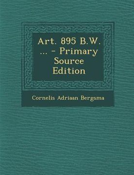 portada Art. 895 B.W. ... - Primary Source Edition