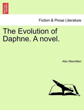 portada the evolution of daphne. a novel. (in English)