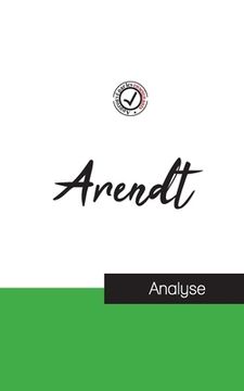 portada Hannah Arendt (étude et analyse complète de sa pensée) (in French)