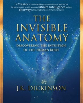 portada The Invisible Anatomy: Discovering The Intuition Of The Human Body (en Inglés)