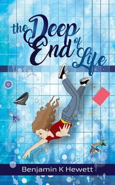 portada The Deep End Of Life (en Inglés)