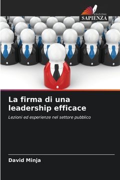 portada La firma di una leadership efficace (en Italiano)