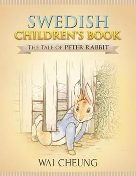 Swedish Children's Book: The Tale of Peter Rabbit (en Inglés)