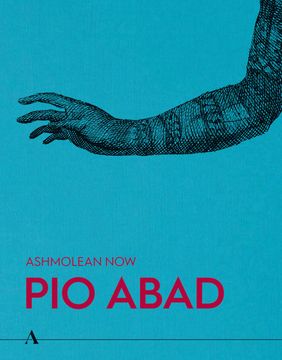 portada Ashmolean Now: Pio Abad (en Inglés)