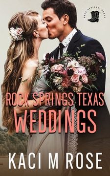 portada Rock Springs Texas Weddings Novella (en Inglés)