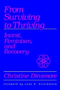 portada from surviving to thrivi: incest, feminism, and recovery (en Inglés)