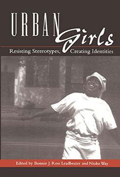 portada Urban Girls: Resisting Stereotypes, Creating Identities 