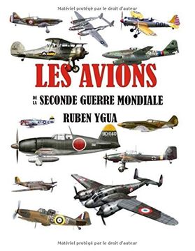 portada Les Avions de la Seconde Guerre Mondiale (en Francés)