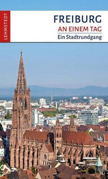 portada Freiburg an Einem tag (en Alemán)