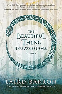 portada The Beautiful Thing That Awaits us All: Stories (in English)