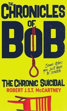 portada The Chronicles of Bob: The Chronic Suicidal