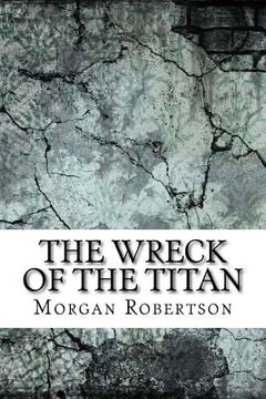 portada The Wreck of the Titan (en Inglés)